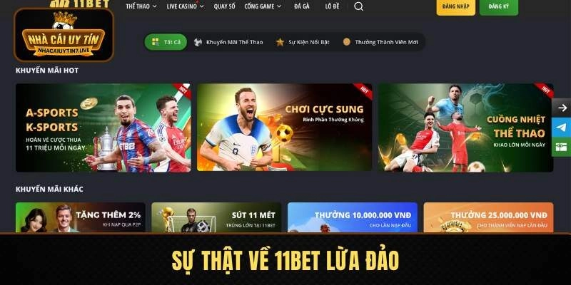 Giải đáp về tin đồn 11BET lừa đảo Giải đáp về tin đồn 11BET lừa đảo